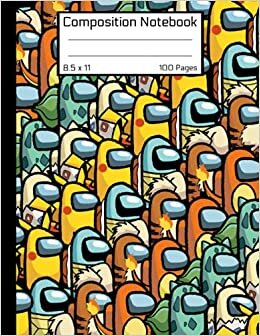 Among Us Composition Notebook: Awesome Pokemon Themed Book Unique Mashup Characters Colorful Cute Crewmate or Sus Imposter Memes Trends For Gamers ... Cover/8.5" x 11" A4 120 Pages