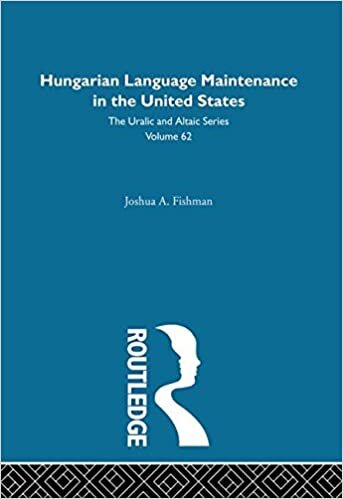 Hungarian Language Maintenance in the United States (Uralic & Altaic)