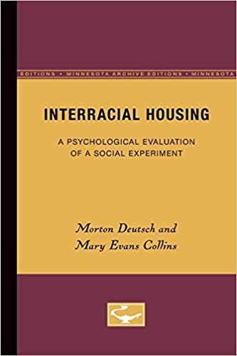 Interracial Housing: A Psychological Evaluation of a Social Experiment