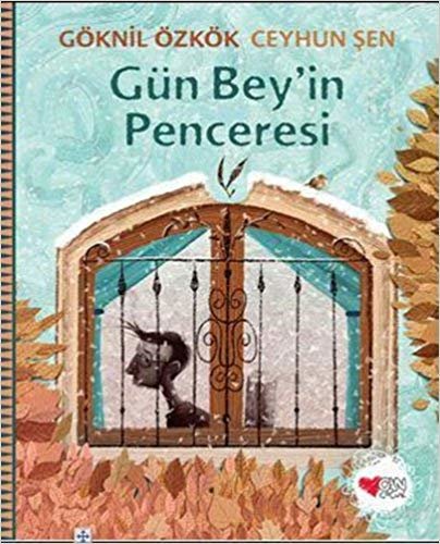 Gün Bey'in Penceresi