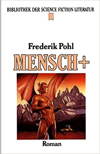 Mensch plus: Roman