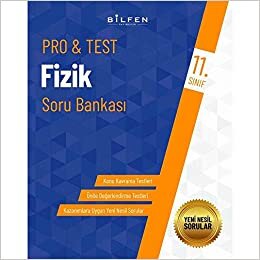 BİLFEN 11. SINIF PRO&TEST FİZİK SORU BANKASI