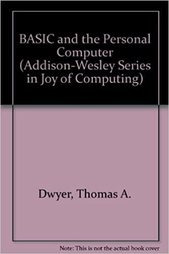 Basic and the Personal Computer (Addison-Wesley Series in Joy of Computing)