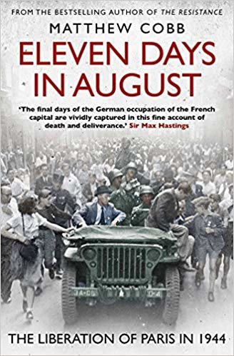 Eleven Days in August: The Liberation of Paris in 1944 indir