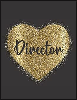 DIRECTOR LOVE GIFTS: Novelty Present For Director (Lined Journal - Card Alternative)