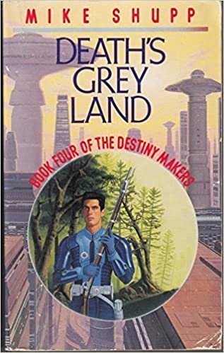 Death's Grey Land (Destiny makers)