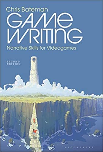 Game Writing: Narrative Skills for Videogames