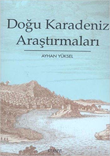 DOĞU KARADENİZ ARAŞTIRMALARI