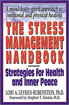 The Stress Management Handbook: Strategies for Health and Inner Peace indir
