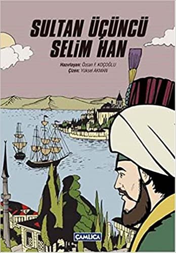 Sultan Üçüncü Selim Han indir