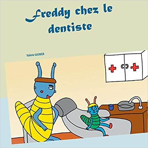 Freddy Chez Le Dentiste (BOOKS ON DEMAND) indir