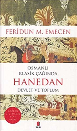 Osmanlı Klasik Çağında Hanedan