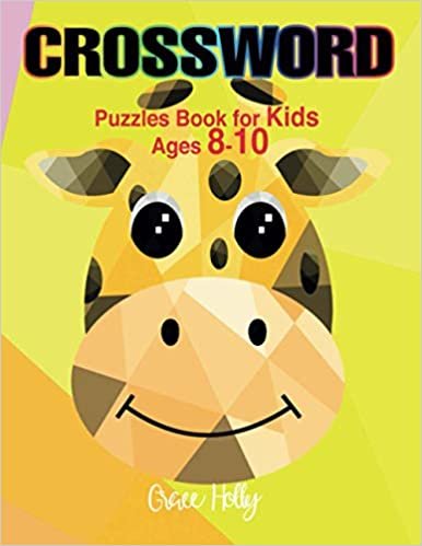 Crossword Puzzles for Kids Ages 8-10: Fun and Challenging Picture Crosswords Book for Children's, Word Learning Activities with Variety of Animals, ... Creatures, Fruits, Vegetables and Many More!
