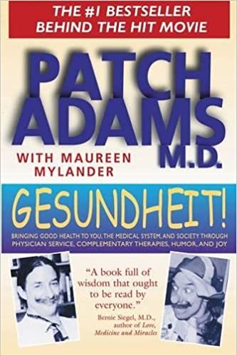 Gesundheit! (Patch Adams M.D.)