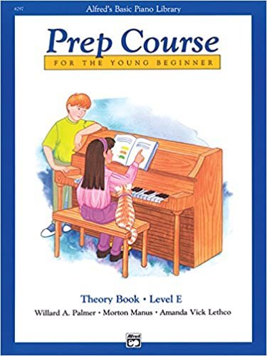 Alfred's Basic Piano Prep Course Theory, Bk E: For the Young Beginner (Alfred's Basic Piano Library)