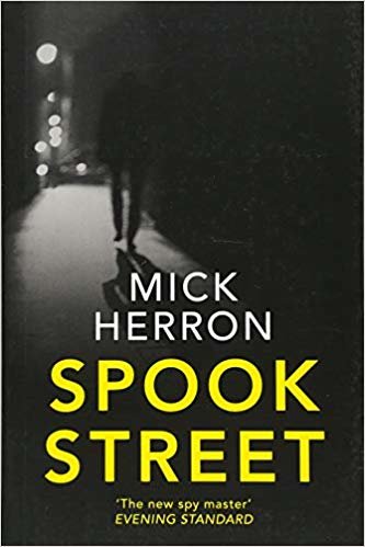 Spook Street: Jackson Lamb Thriller 4
