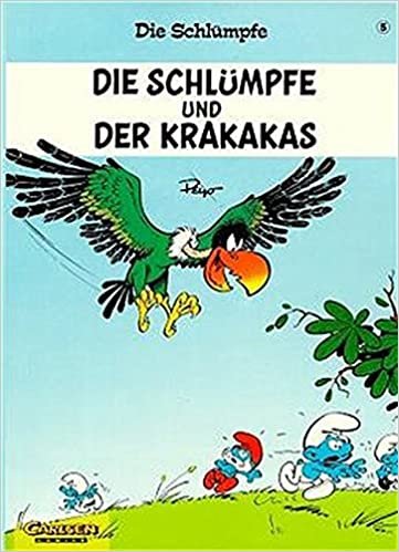 Die Schlümpfe, Bd.5, Die Schlümpfe und der Krakakas (Schlümpfe, Die, Band 5) indir