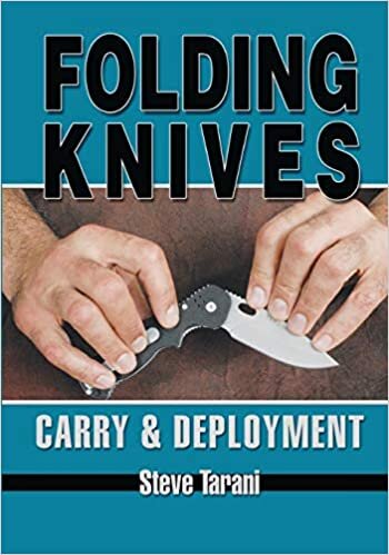 Folding Knives: Carry and Deployment indir