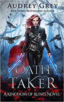 Oath Taker (Kingdom of Runes)