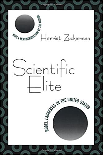 Scientific Elite: Nobel Laureates in the United States (Foundations of higher education)