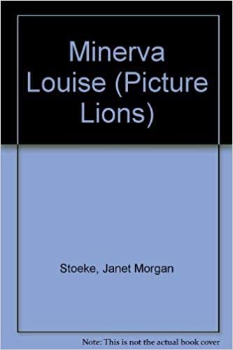 Minerva Louise (Picture Lions S.)