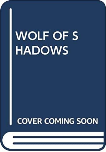 WOLF OF SHADOWS