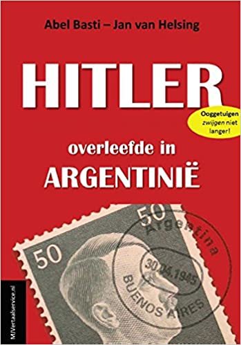 Hitler: overleefde in Argentinie