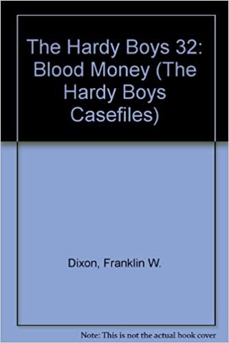 Blood Money (Hardy Boys Casefiles, Band 32)