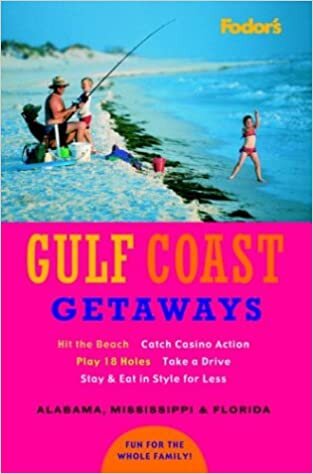 Fodor's Gulf Coast Getaways, 1st Edition (Travel Guide (1), Band 1)