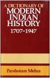 A Dictionary of Modern Indian History 1707-1947