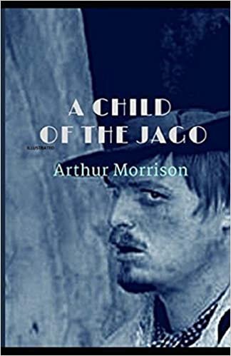 A Child of the Jago Illustrated indir