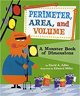Perimeter, Area, and Volume: A Monster Book of Dimensions indir