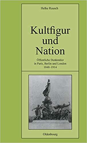 Kultfigur Und Nation (Pariser Historische Studien)