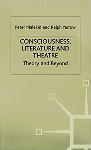 Consciousness, Literature and Theatre (Studies in Literature and Religion) indir