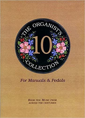 The Organist's Collection: Book 10 indir