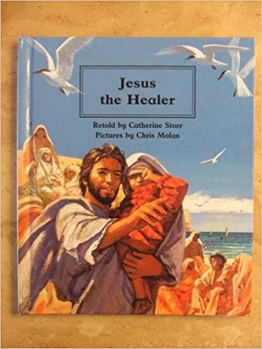 Jesus the Healer (People of the Bible S.)