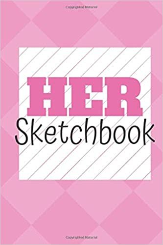 Her Sketchook: For Artists and Doodlers