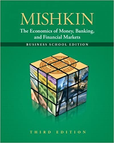 The Economics of Money, Banking, and Financial Markets: Business School Edition (Pearson Series in Economics (Hardcover))