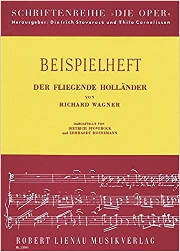 Richard Wagner, Der fliegende Holländer: Beispielheft