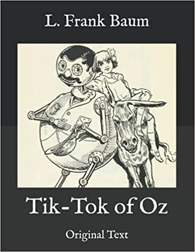 Tik-Tok of Oz: Original Text