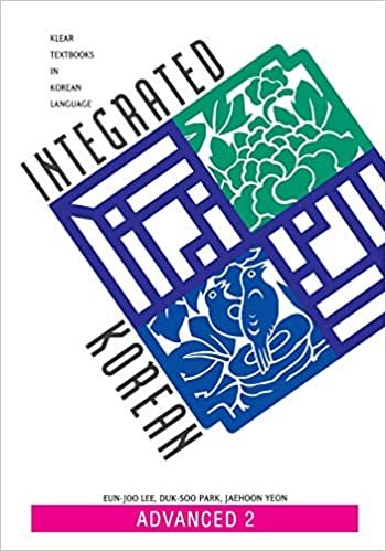Integrated Korean: Advanced Level 2 (Integrated Korean) indir
