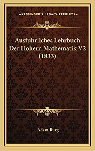 Ausfuhrliches Lehrbuch Der Hohern Mathematik V2 (1833) indir