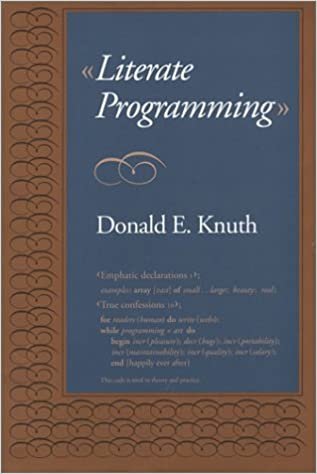 Literate Programming (Center for the Study of Language and Information Publication Lecture Notes)