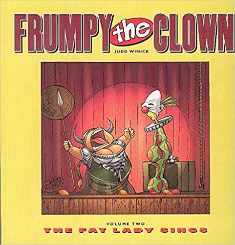Frumpy The Clown Volume 2: The Fat Lady Sings
