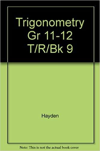 Trigonometry Gr 11-12 T/R/Bk 9