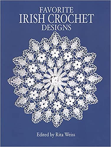 Favorite Irish Crochet Designs (Dover Needlework) (Dover Knitting, Crochet, Tatting, Lace)