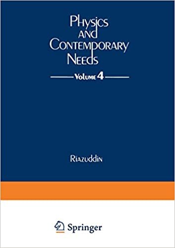 Physics and Contemporary Needs: Volume 4