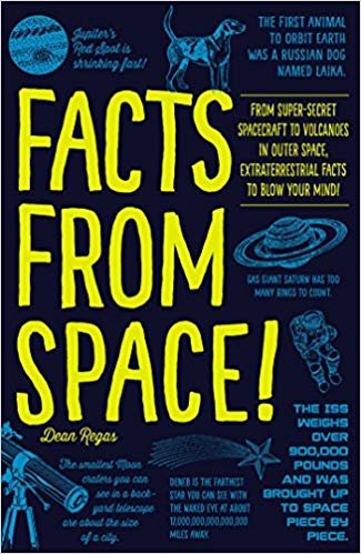 Facts from Space!: From Super-Secret Spacecraft to Volcanoes in Outer Space, Extraterrestrial Facts to Blow Your Mind! indir