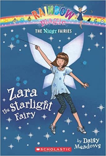 Night Fairies #3: Zara the Starlight Fairy: A Rainbow Magic Book (Rainbow Magic: Night Fairies) indir