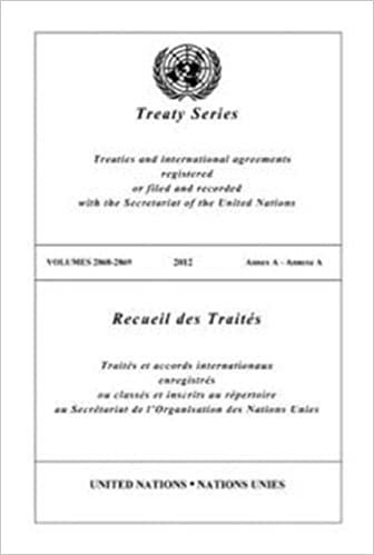 Treaty Series 2868 - 2869 (English/French Edition) (United Nations Treaty Series / Recueil des Traites des Nations Unies)